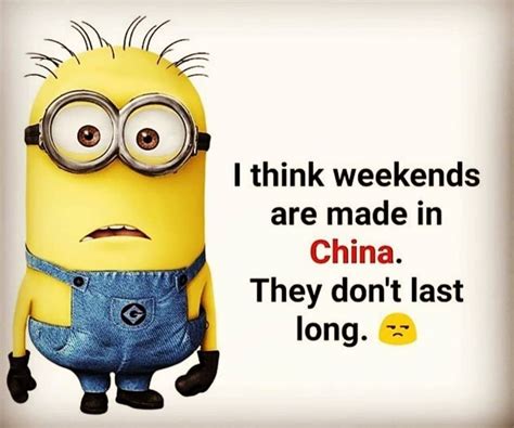 i think weekends are made in china